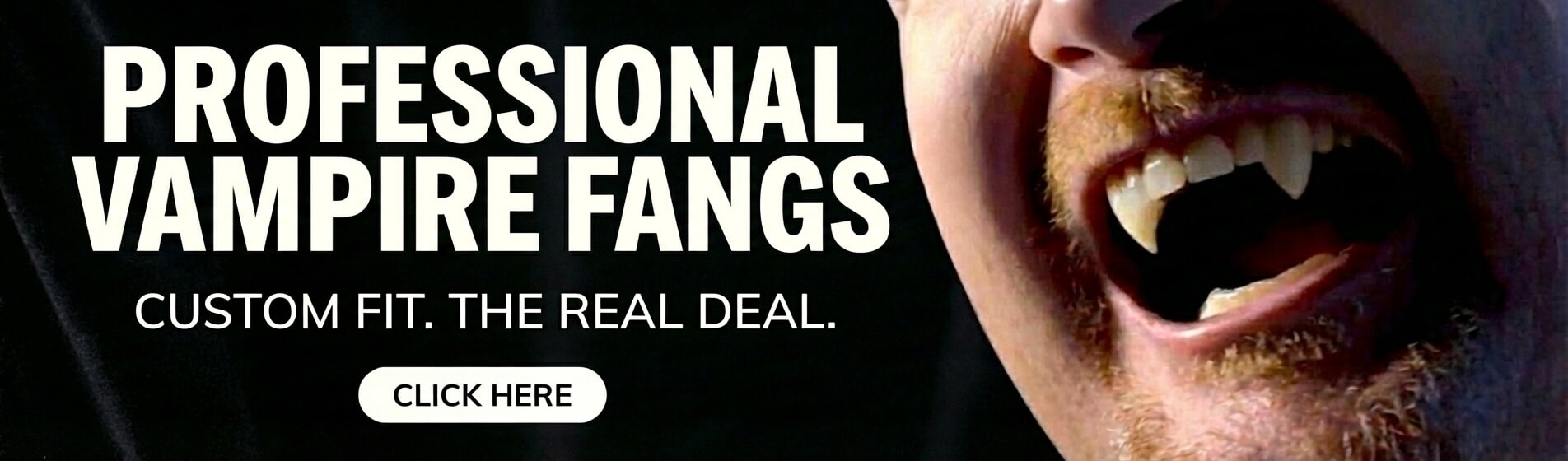 Custom Fit Vampire Fangs Custom Fit Vampire Fangs